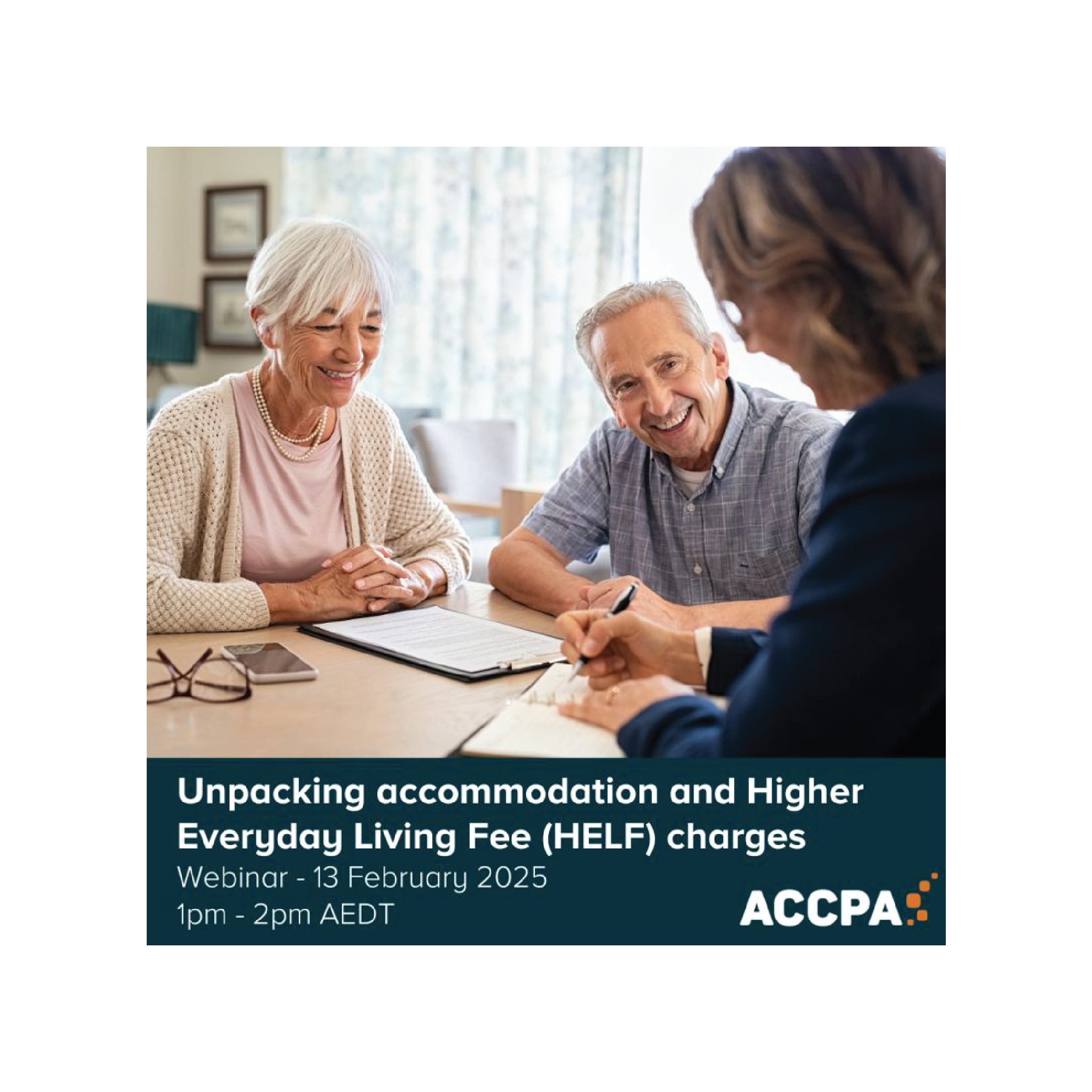 Webinar: Unpacking Accommodation and Higher Everyday Living Fee (HELF ...